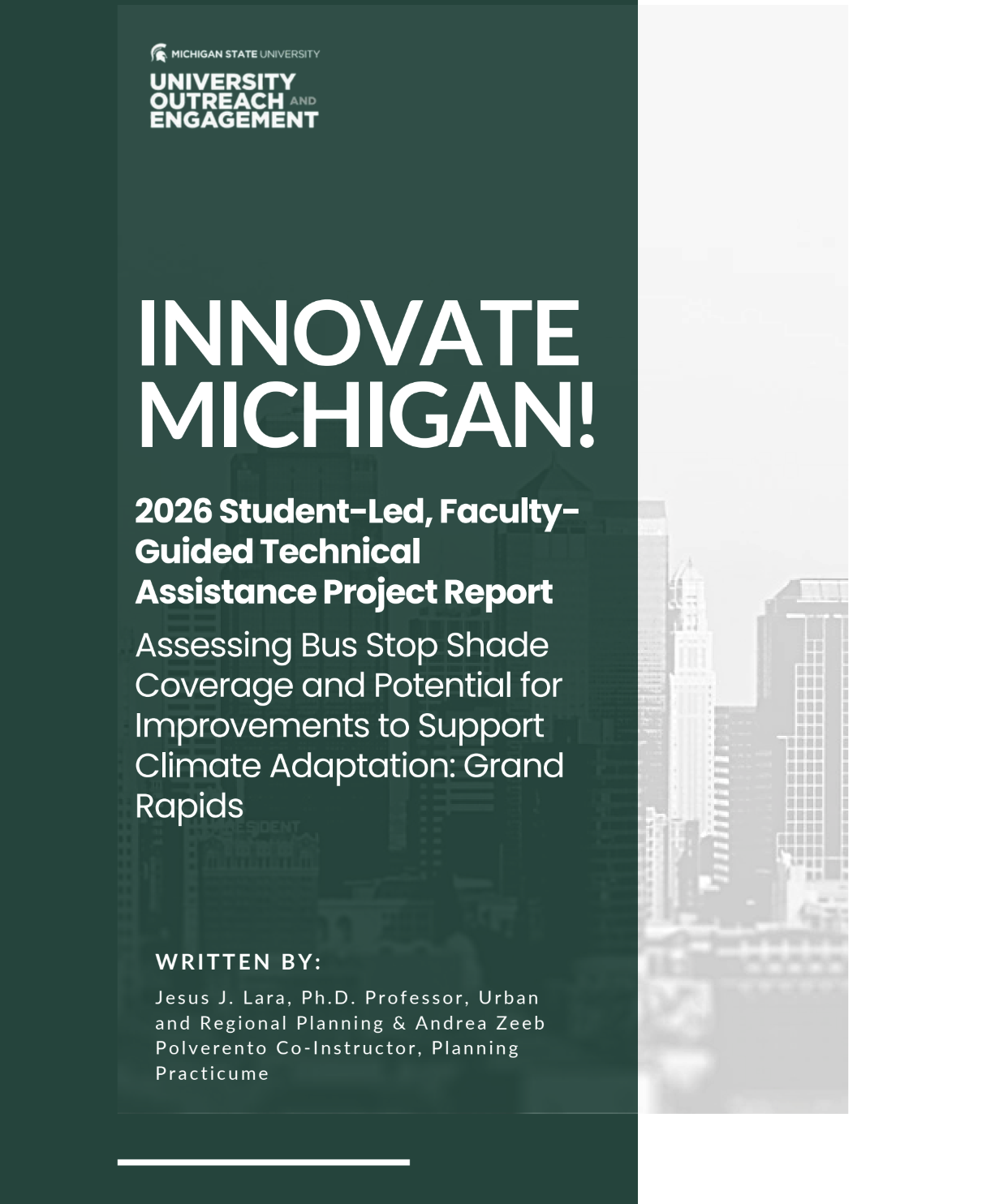 Report for [MSU] Assessing Bus Stop Shade Coverage and Potential for Improvements to Support Climate Adaptation: Grand Rapids